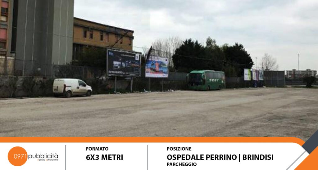 BRINDISI | PARCHEGGIO OSPEDALE PERRINO | POSTER 6X3