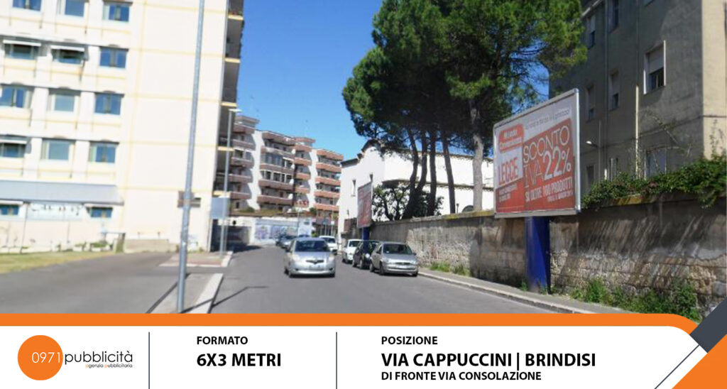 BRINDISI | VIA CAPPUCCINI (DI FRONTE VIA CONSOLAZIONE) | POSTER 6X3