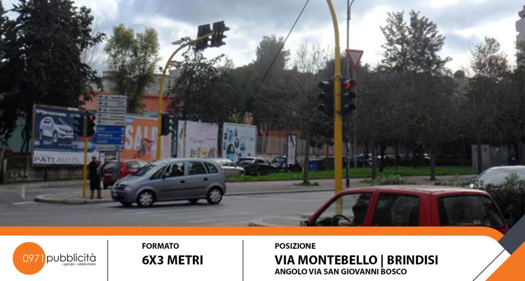 BRINDISI | VIA MONTEBELLO (ANGOLO VIA SAN GIOVANNI BOSCO) | POSTER 6X3