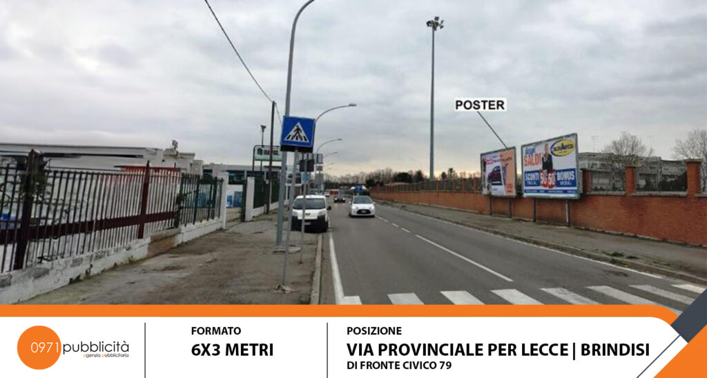 BRINDISI | VIA PROVINCIALE DIR. LECCE #79 | POSTER 6X3