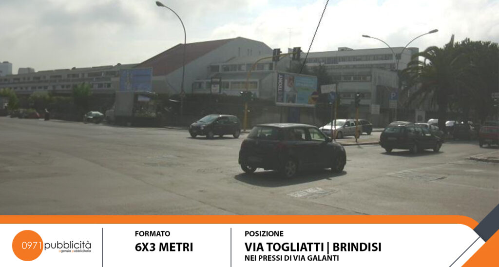 BRINDISI | VIA TOGLIATTI (PRESSO VIA GALANTI) | POSTER 6X3