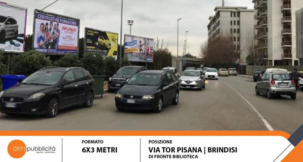 BRINDISI | VIA TOR PISANA (DI FRONTE BIBLIOTECA) | POSTER 6X3