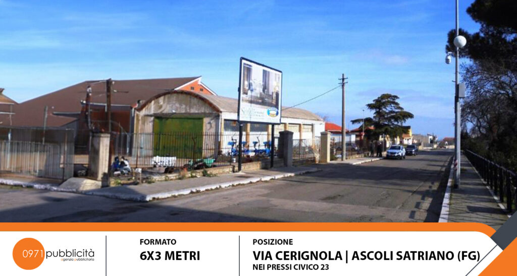 ASCOLI SATRIANO | VIA CERIGNOLA #23 | POSTER 6X3
