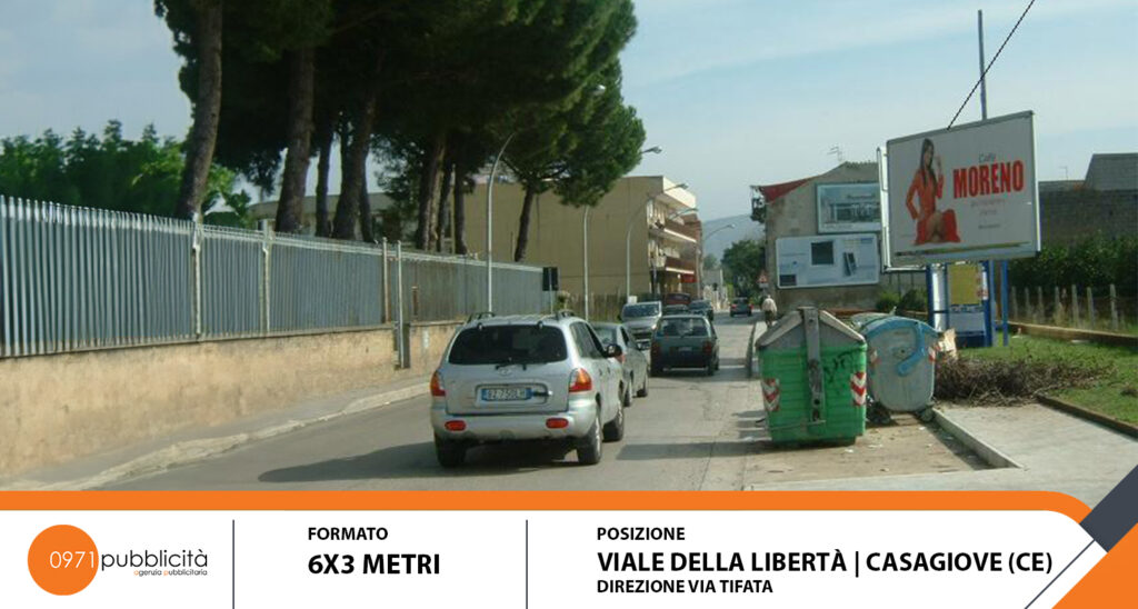 CASAGIOVE | VIALE DELLA LIBERTA' (DIR. VIA TIFATA) | POSTER 6X3