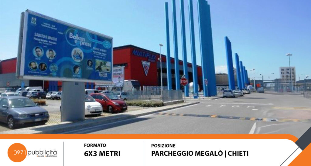 CHIETI | PARCHEGGIO MEGALO' | POSTER 6X3