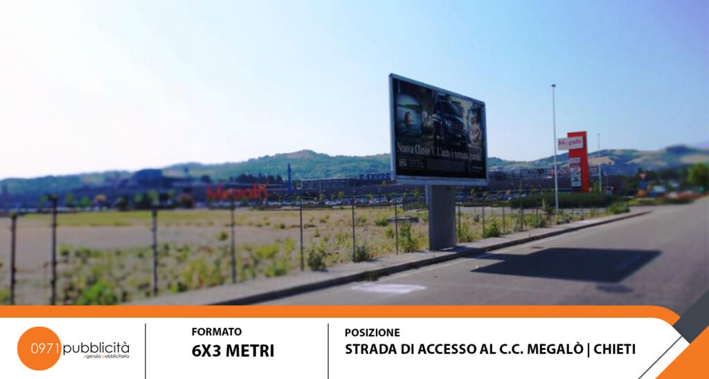 CHIETI | STRADA DI ACCESSO AL C.C. MEGALO' | POSTER 6X3