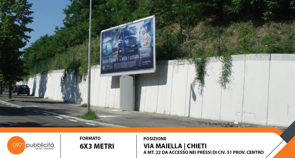 CHIETI | VIA MAIELLA (PROV. CENTRO A 22 MT DALL'ACCESSO, PRESSO CIVICO #51) | POSTER 6X3