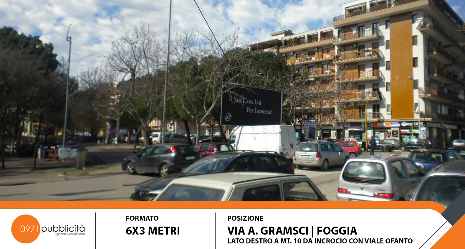 FOGGIA | VIA A. GRAMSCI (INCROCIO VIALE OFANTO) | POSTER 6X3