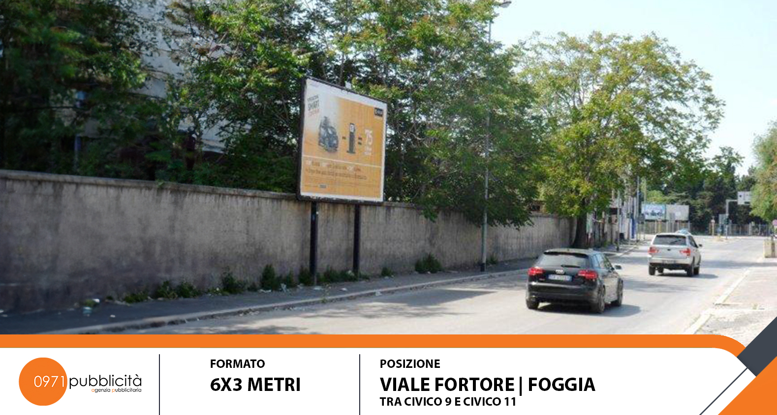 FOGGIA | VIALE FORTORE (TRA CIVICO #9 E CIVICO #11) | POSTER 6X3