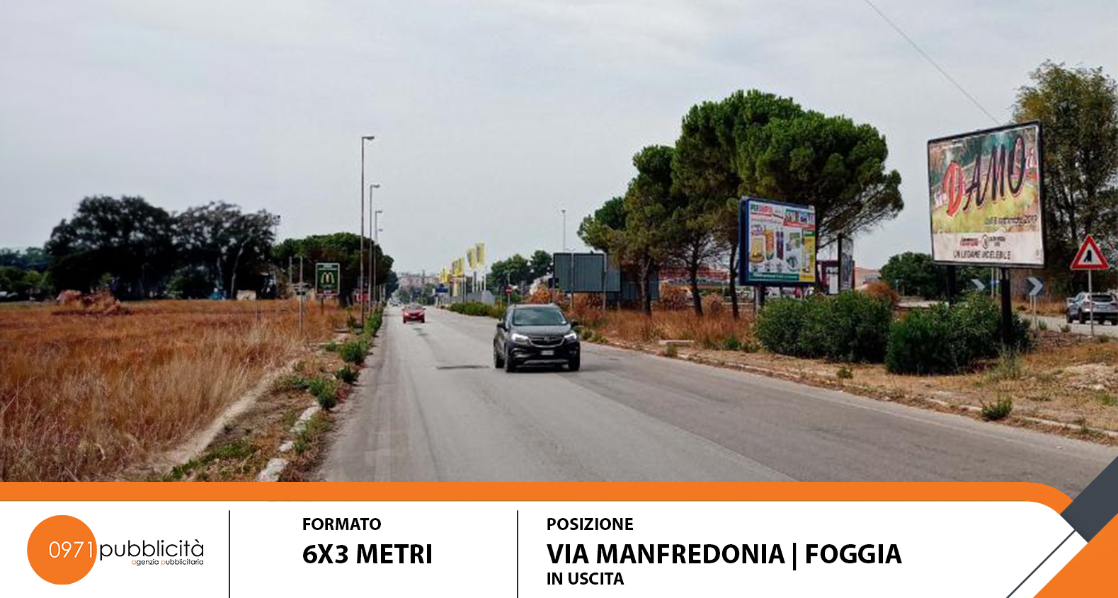 FOGGIA | VIA MANFREDONIA (IN USCITA) | POSTER 6X3