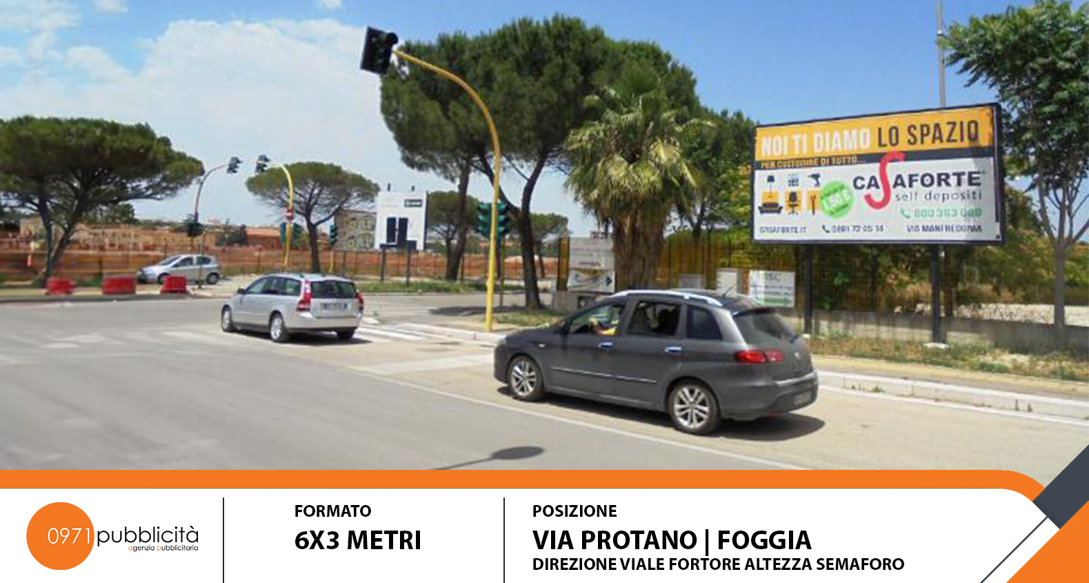 FOGGIA | VIA PROTANO (DIR. VIALE FORTORE ALTEZZA SEMAFORO) | POSTER 6X3