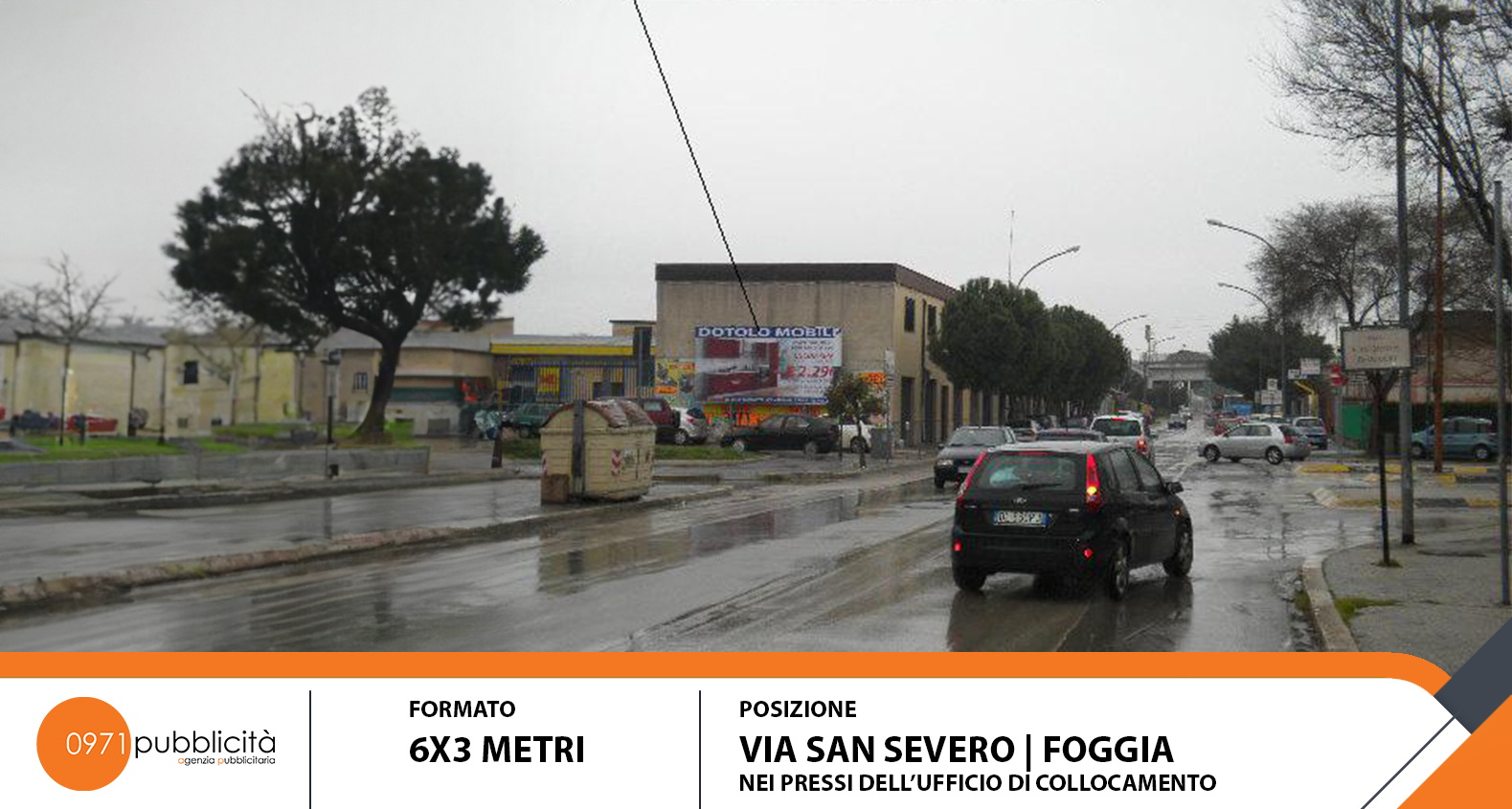 FOGGIA | VIA SAN SEVERO (PRESSO UFFICIO DI COLLOCAMENTO) | POSTER 6X3