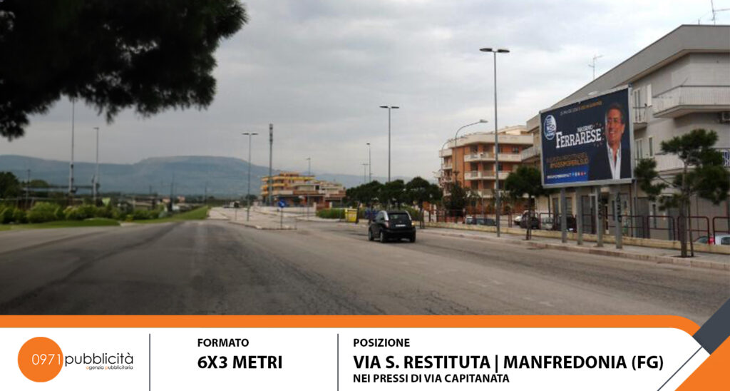 MANFREDONIA | VIA S. RESTITUTA (PRESSO VIA CAPITANATA) | POSTER 6X3