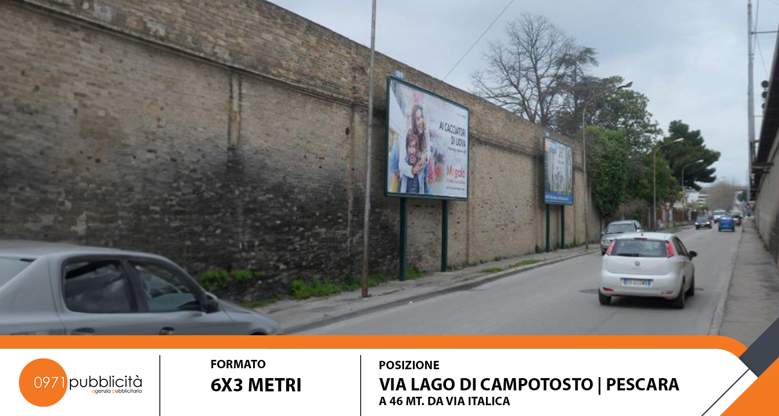 PESCARA | VIA LAGO DI CAMPOTOSTO (A 46 MT DA VIA ITALICA) | POSTER 6X3