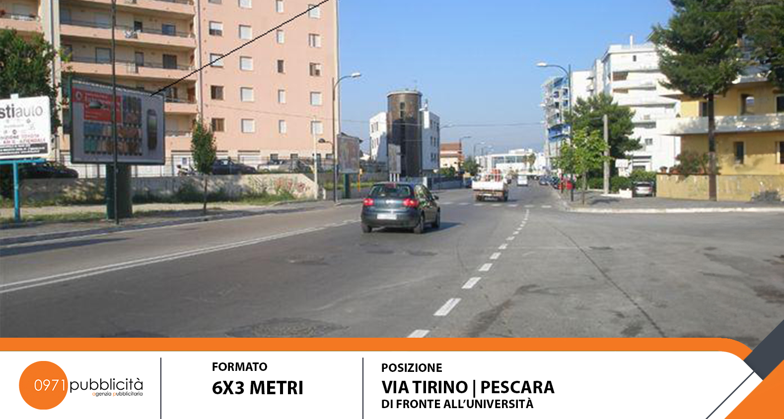 PESCARA | VIA TIRINO (DI FRONTE UNIVERSITA') | POSTER 6X3