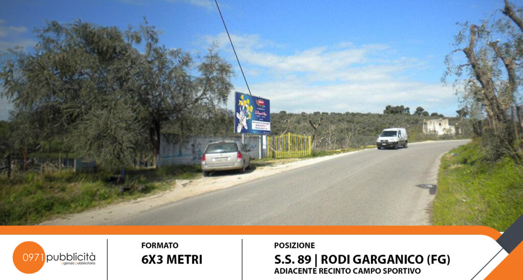 RODI GARGANICO | S.S. 89 (ADIACENTE RECINTO CAMPO SPORTIVO) | POSTER 6X3