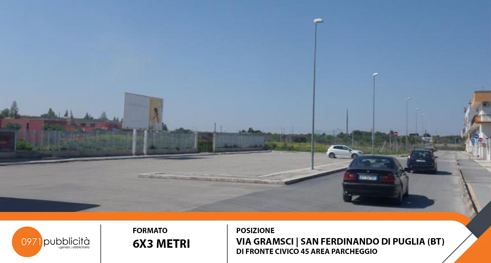 SAN FERDINANDO DI PUGLIA | VIA GRAMSCI (CIVICO #45 AREA PARCHEGGIO) | POSTER 6X3