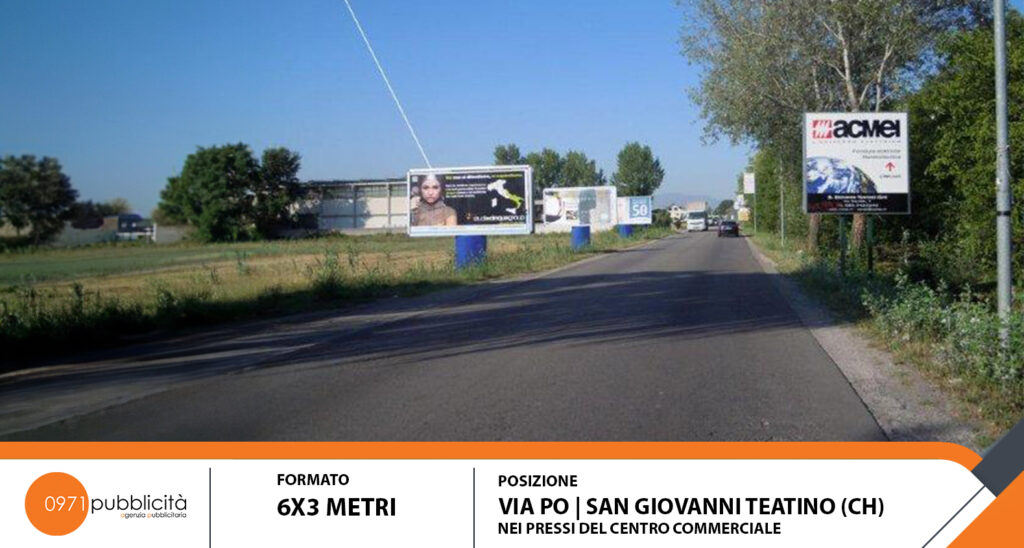 S. GIOVANNI TEATINO | VIA PO (PRESSO CENTRO COMMERCIALE) | POSTER 6X3