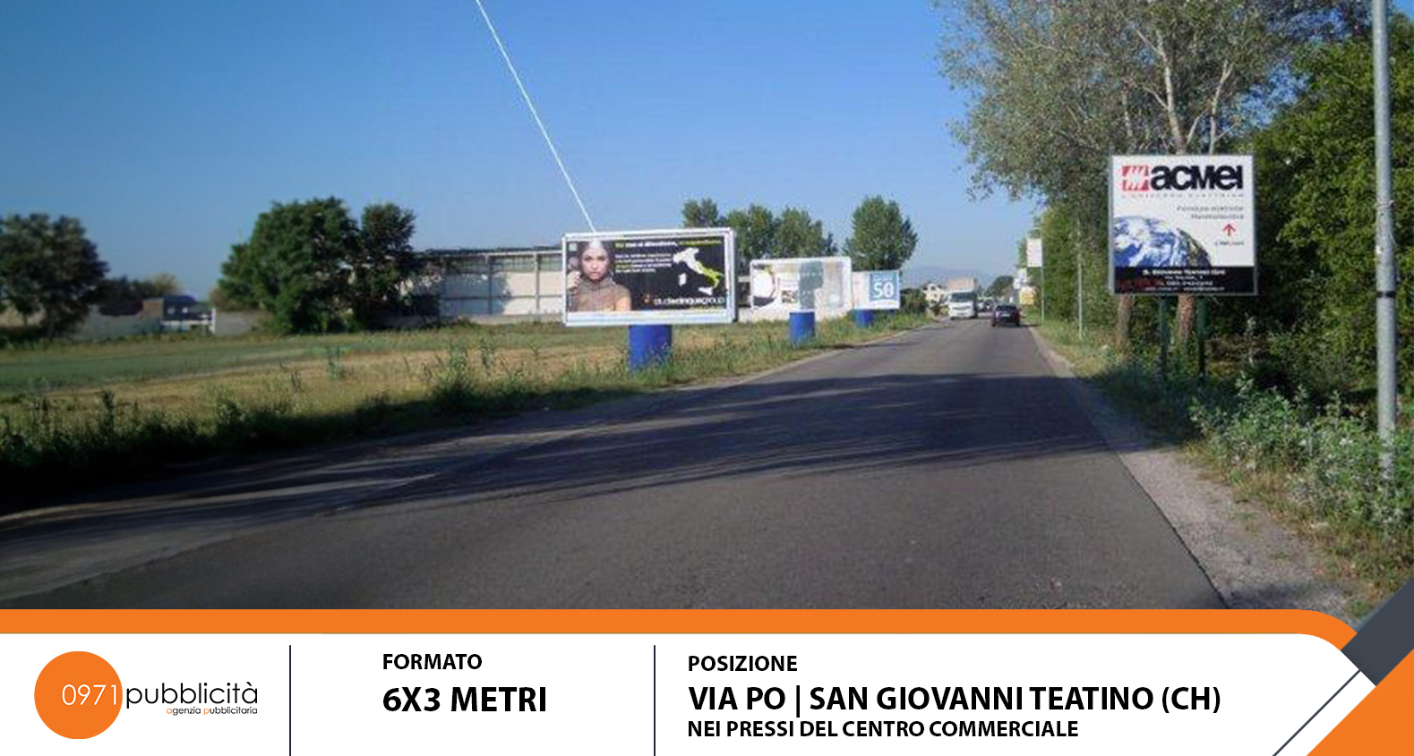 S. GIOVANNI TEATINO | VIA PO (PRESSO CENTRO COMMERCIALE) | POSTER 6X3