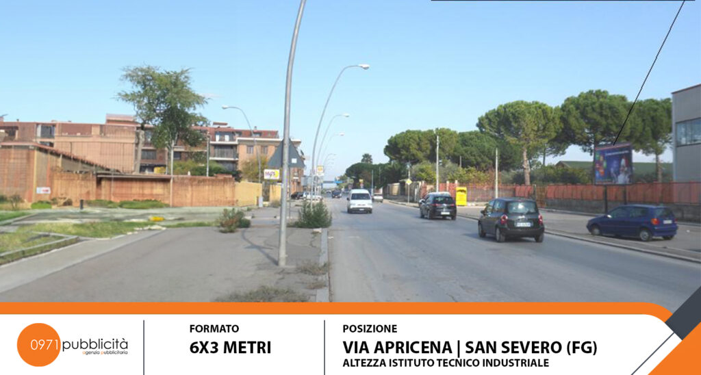S. SEVERO | VIA APRICENA (ALTEZZA ISTITUTO TECNICO INDUSTRIALE) | POSTER 6X3