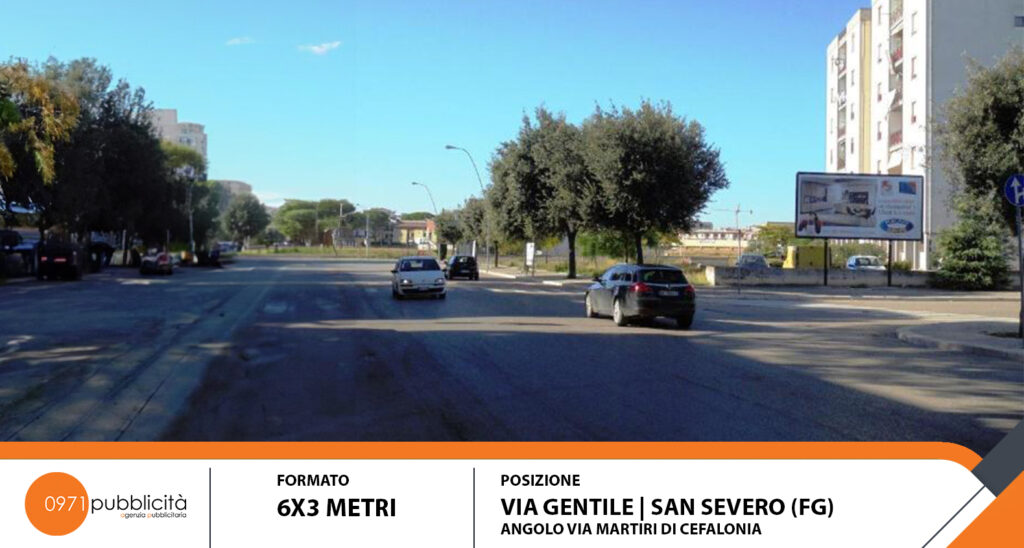 S. SEVERO | VIA GENTILE (ANG. VIA MARTIRI DI CEFALONIA) | POSTER 6X3