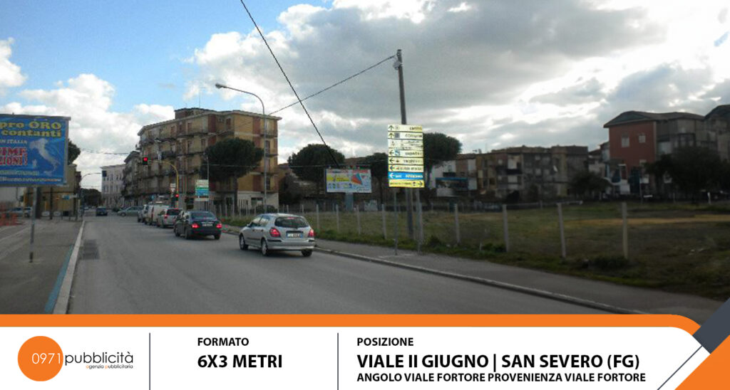 S. SEVERO | VIALE II GIUGNO (ANG. VIALE FORTORE PROV. VIALE FORTORE) | POSTER 6X3