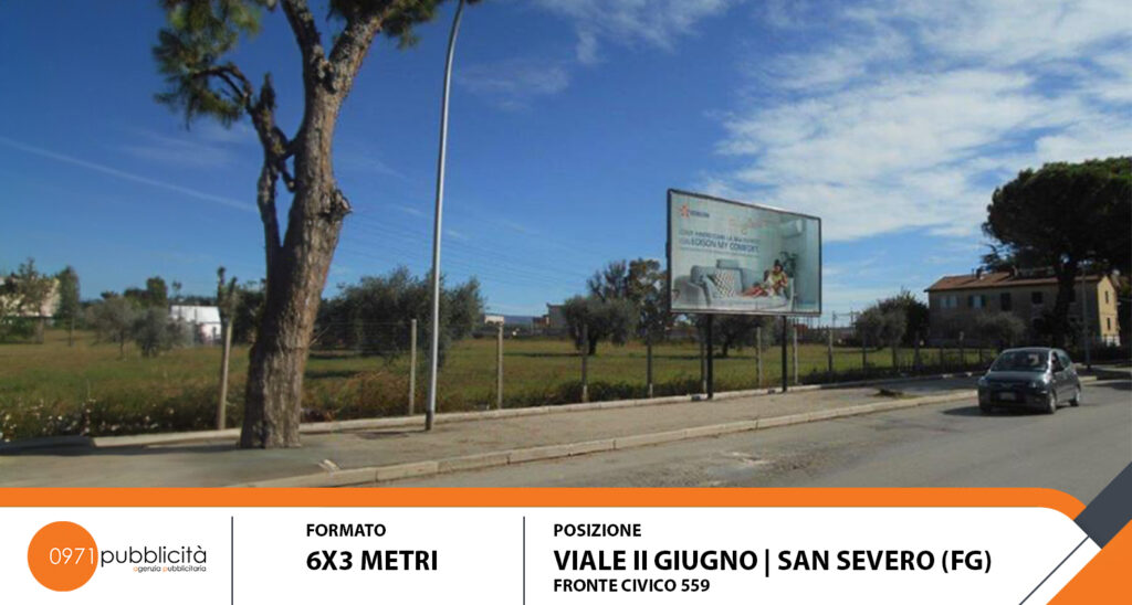 S. SEVERO | VIALE II GIUGNO (FRONTE CIVICO #559) | POSTER 6X3