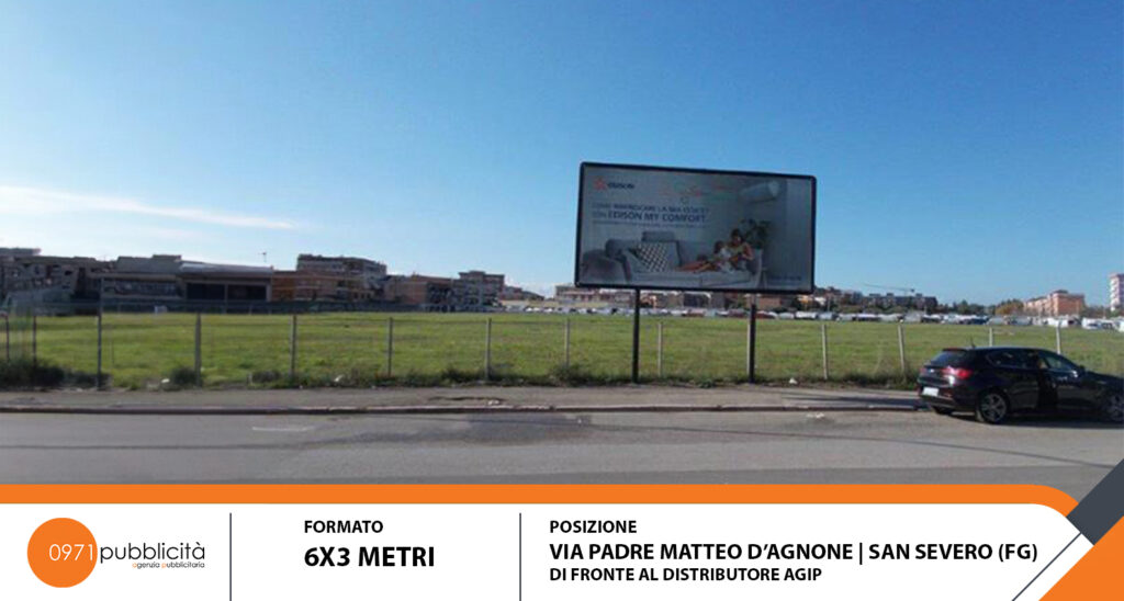 S. SEVERO | VIA PADRE MATTEO D'AGNONE (DI FRONTE DISTRIBUTORE AGIP) | POSTER 6X3