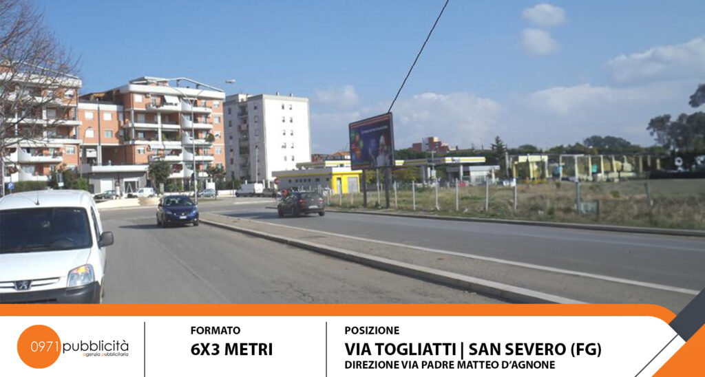 S. SEVERO | VIA TOGLIATTI (DIR. VIA PADRE MATTEO D'AGNONE) | POSTER 6X3