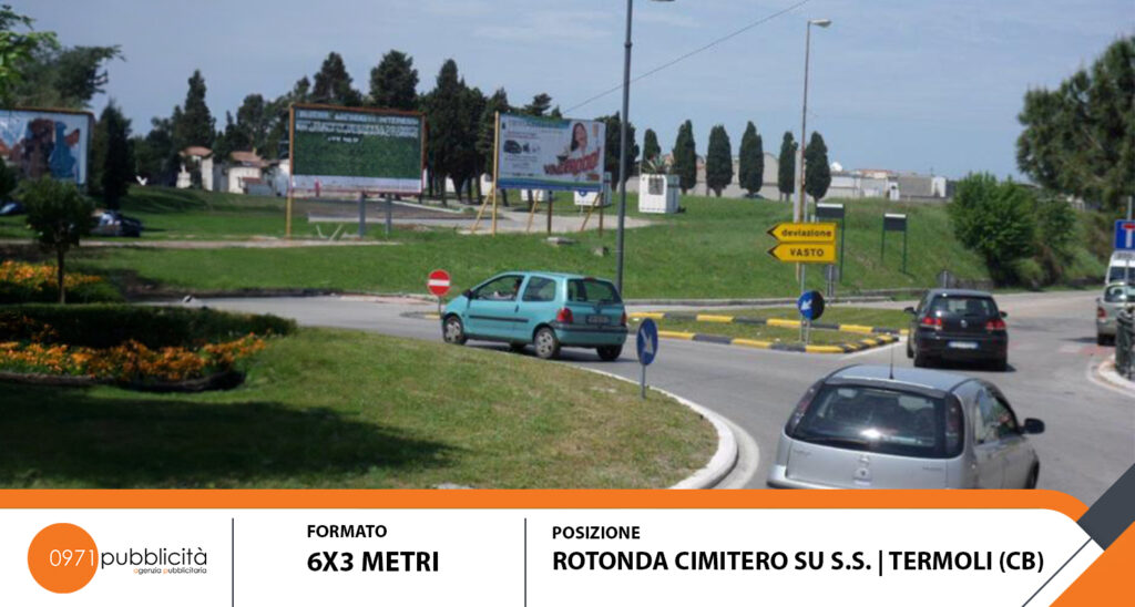 TERMOLI | ROTONDA CIMITERO SU S.S. | POSTER 6X3