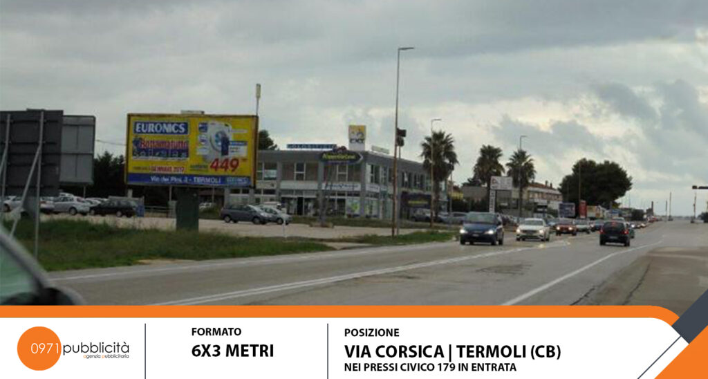 TERMOLI | VIA CORSICA (PRESSO CIVICO #179 IN ENTRATA) | POSTER 6X3