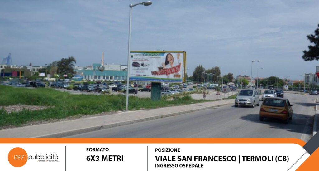TERMOLI | VIALE SAN FRANCESCO (INGRESSO OSPEDALE) | POSTER 6X3